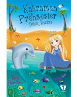 Kahraman Prensesler - Dilek İncisi