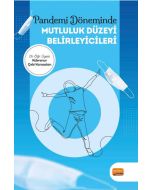 Pandemi Döneminde Mutluluk Düzeyi Belirleyicileri