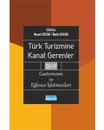 Türk Turizmine Kanat Gerenler - Cilt 4