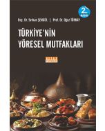 Türkiye'nin Yöresel Mutfakları