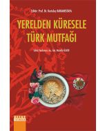 Yerelden Küresele Türk Mutfağı