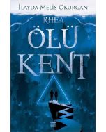 Ölü Kent 2 - Rhea
