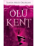 Ölü Kent - 1