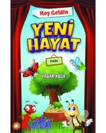 Hoş Geldin Yeni Hayat