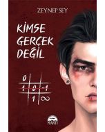 Kimse Gerçek Değil (Cep Boy)