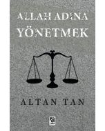 Allah Adına Yönetmek