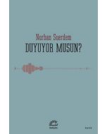 Duyuyor musun? 