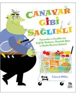Canavar Gibi Sağlıklı