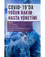 COVID-19’da Yoğun Bakım Hasta Yönetimi