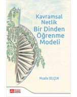Kavramsal Netlik Bir Dinden Öğrenme Modeli
