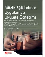 Müzik Eğitiminde Uygulamalı Ukulele Öğretimi
