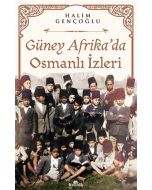 Güney Afrika’da Osmanlı İzleri