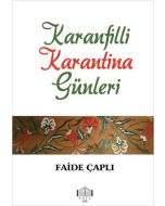 Karanfilli Karantina Günleri