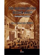 Türk Modernleşmesinin İdeolojik Analizi
