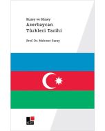 Kuzey ve Güney Azerbaycan Türkleri Tarihi