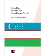 Özbekler ve Modern Özbekistan Tarihi