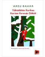 Yüksekten Korkan Korsan Kırmızı Ceket