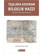 Taşlara Kazınan Bilgelik Hazzı