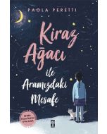 Kiraz Ağacı ile Aramızdaki Mesafe (Fleksi Cilt)