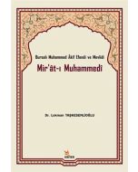 Bursalı Muhammed Akif Efendi ve Mevlidi Mir'at-ı Muhammedi