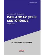 Veri Madenciliği Yöntemleriyle Paslanmaz Çelik Sektöründe Satış Tahmini