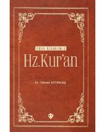 Yüce Kitabımız Hz. Kur'an