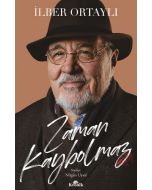 Zaman Kaybolmaz (Ciltli)