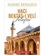 Hacı Bektaş-ı Veli Felsefesi