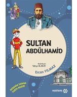 Dedemin İzinde - Sultan Abdülhamid
