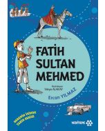 Dedemin İzinde - Fatih Sultan Mehmed