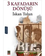 3 Kafadarın Dönüşü