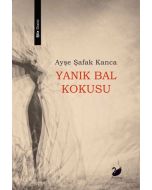 Yanık Bal Kokusu 