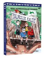 Gizli Kahramanlar Derneği - Yalnızlık Kalesi
