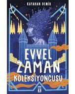 Evvel Zaman Koleksiyoncusu