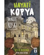 Hayati Kopya - Hayalet Köşk