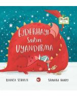 Ejderhayı Sakın Uyandırma (Ciltli)