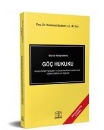 Güncel Gelişmelerle Göç Hukuku