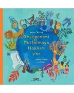 Gezegenimi Kurtarmaya Hakkım Var