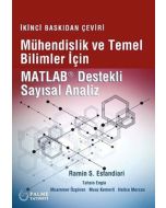 Mühendislik ve Temel Bilimler İçin Matlab Destekli Sayısal Analiz