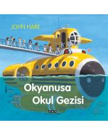 Okyanusa Okul Gezisi