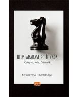 Uluslararası Politikada Çatışma, Kriz, Güvenlik