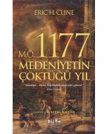 M.Ö. 1177 Medeniyetin Çöktüğü Yıl
