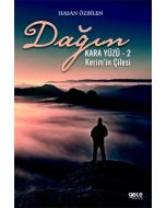 Dağın Kara Yüzü 2 - Kerim’in Çilesi