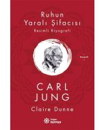 Ruhun Yaralı Şifacısı Carl Jung