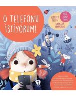 O Telefonu İstiyorum!