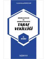 Arabuluculuk ve Arabuluculukta Taraf Vekilliği 