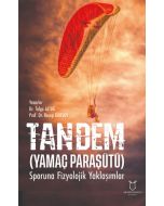 Tandem (Yamaç Paraşütü) Sporuna Fizyolojik Yaklaşımlar
