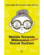 Matilda Teyzenin Nükleer Yemek Tarifleri