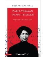 Zabel Yesayan Yaşamı ve Eserleri