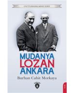 Mudanya - Lozan - Ankara